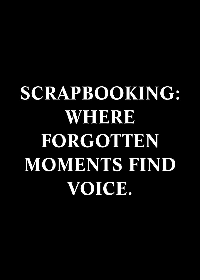 Scrapbooking: Where Forgotten Moments Find Voice