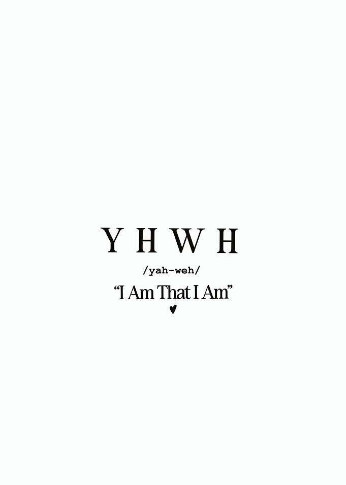 YHWH I Am That I Am