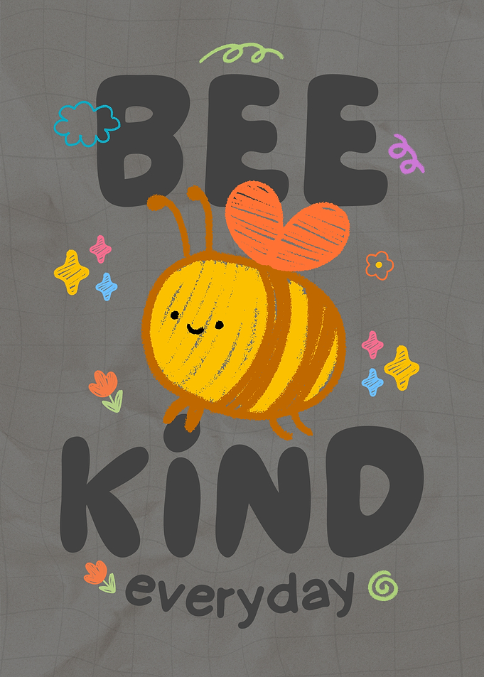 Bee Kind Everyday Cute Illustration