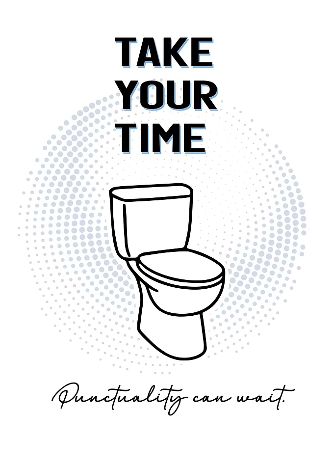 Take Your Time Funny Wc