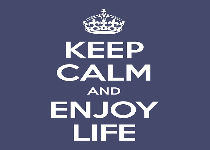 Keep Calm and Enjoy Life Poster