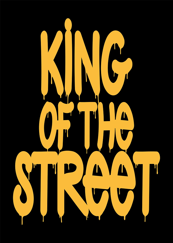 King of the Street Graffiti