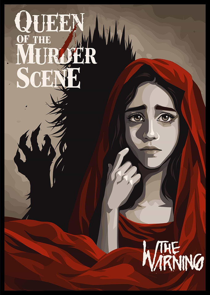 Queen of the Murder Scene The Warning