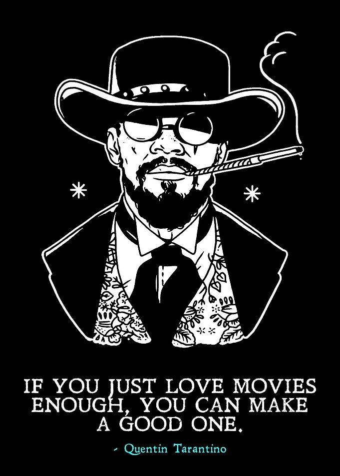 Quentin Tarantino Movie Quote Art