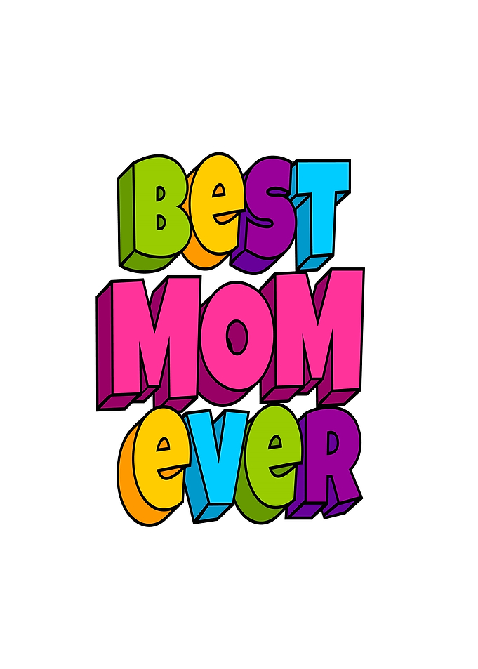 Best Mom Ever Text Art