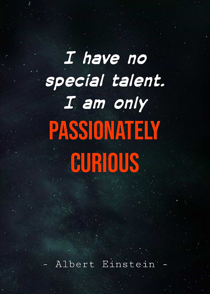Albert Einstein Quote on Curiosity