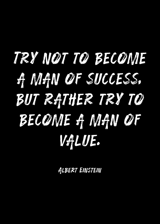 Albert Einstein quote on success and value