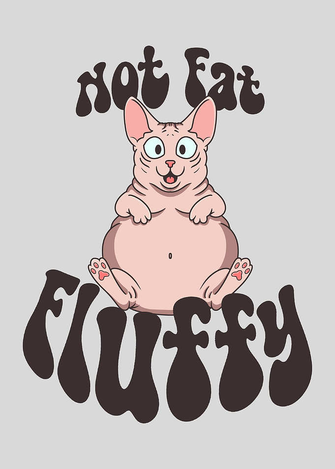 Not Fat, Fluffy