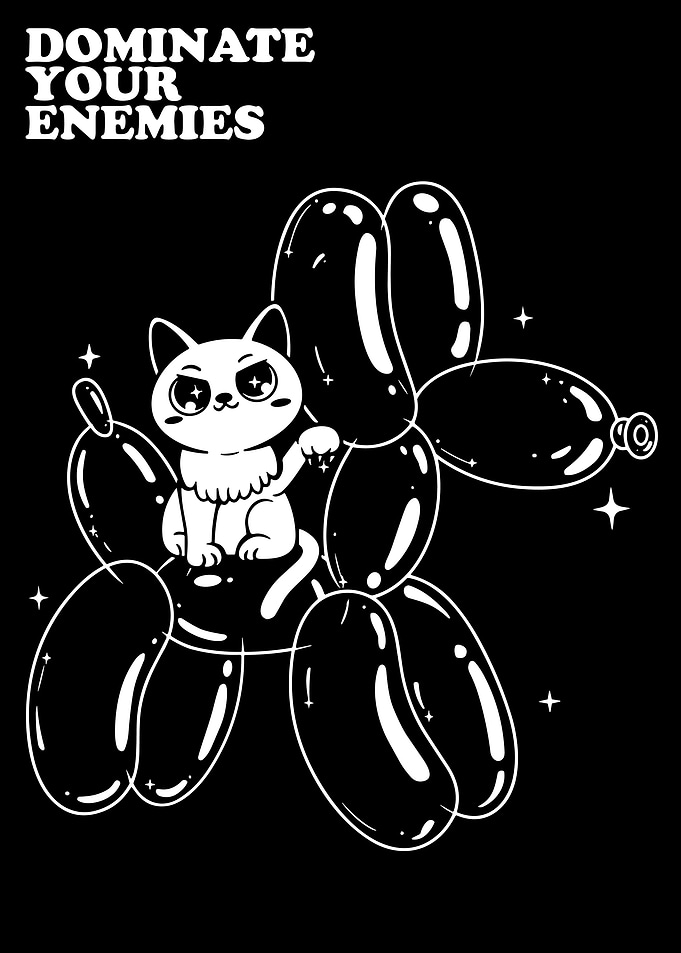 Cute Evil Cat Balloon – Dominate Your Enemies Dark Humor Poster