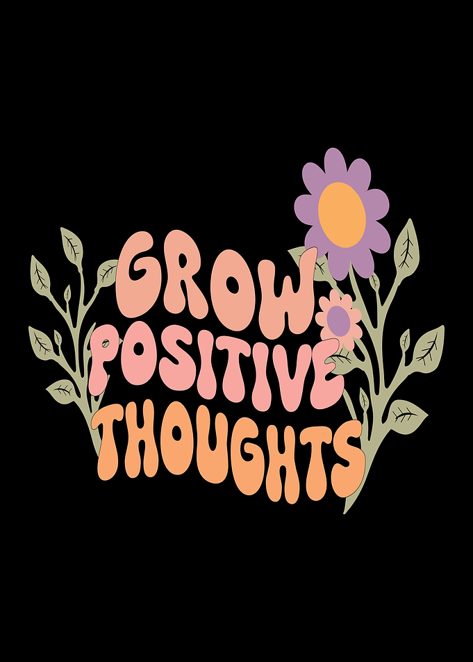 Grow Positive Thoughts Retro Floral Design