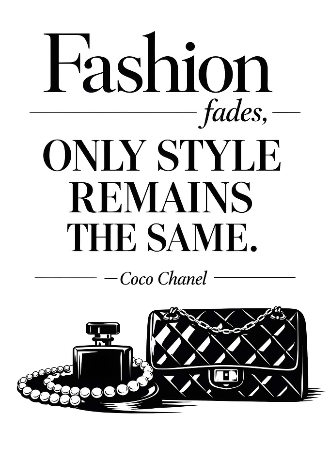Fashion fades, style remains quote