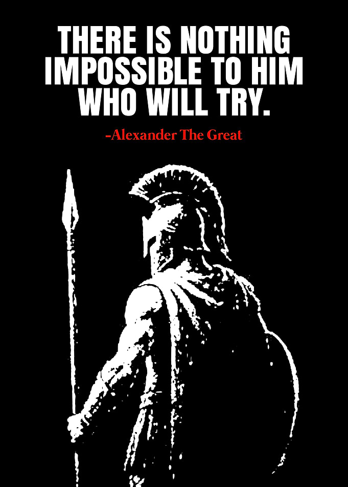 Alexander the Great Inspirational Quote