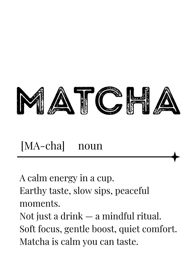 Matcha Definition Poster