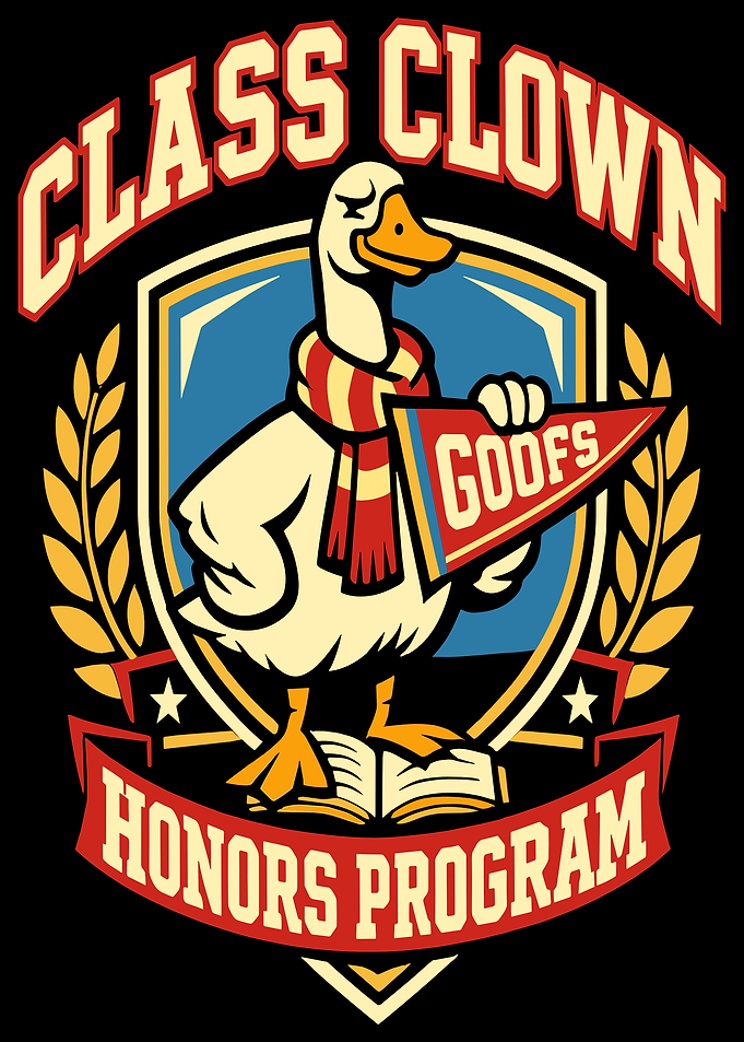 Class Clown Goose Honors Program