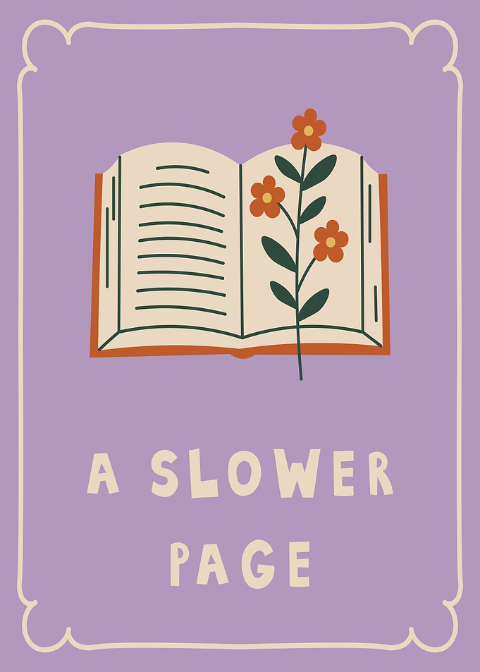 A Slower Page Book and Flowers