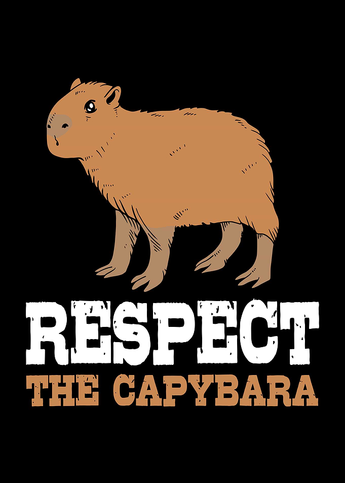 Respect the Capybara