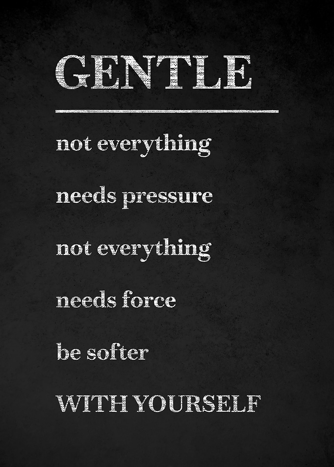Gentle quote on chalkboard