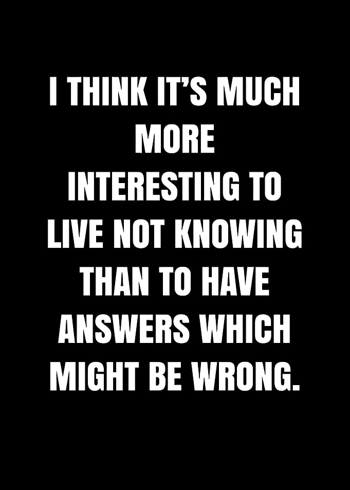 Inspirational Quote About Not Knowing