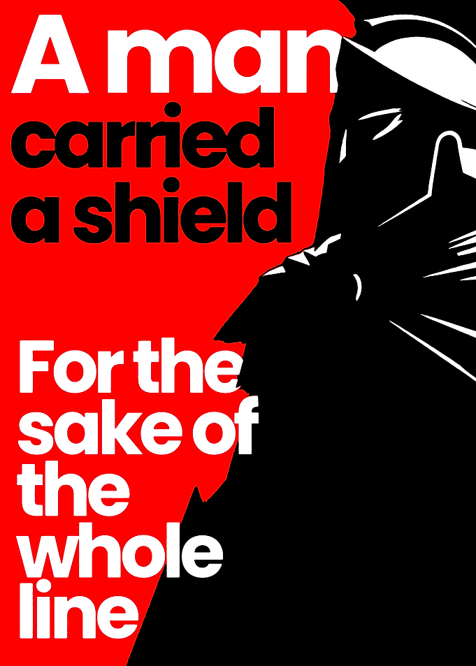 Man Carried Shield For The Whole Line
