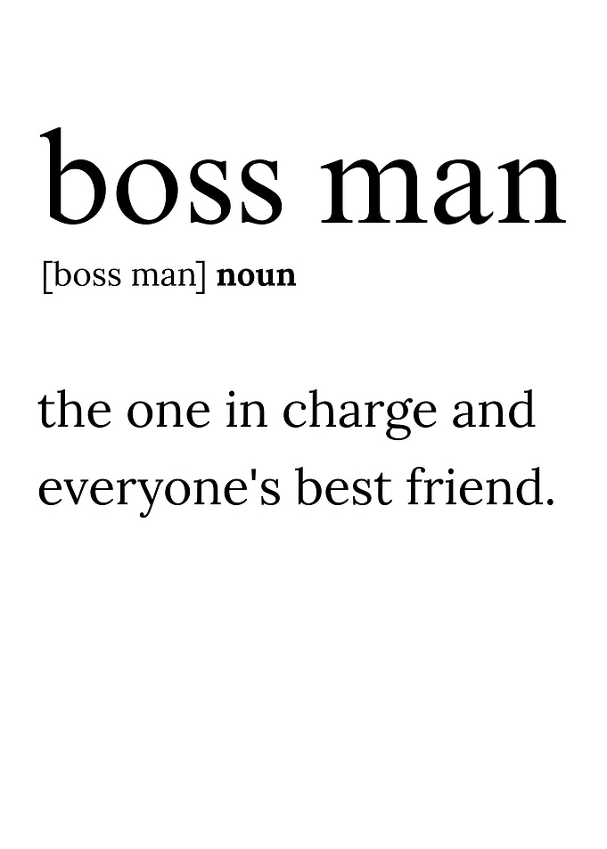 Boss Man Definition
