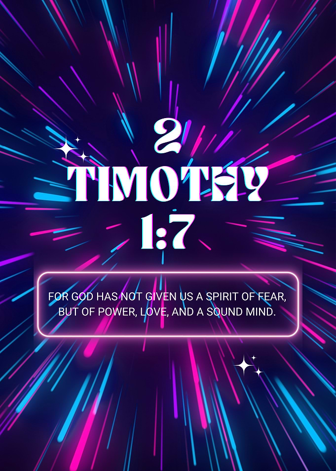 Empowered by Faith – 2 Timothy 1:7 Neon Inspiration