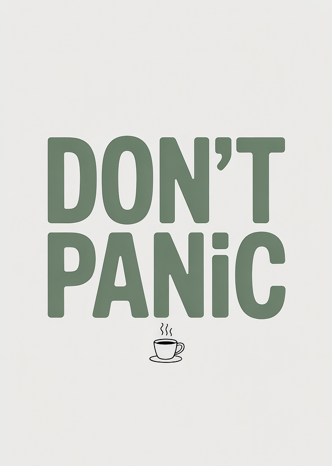 Don't Panic Coffee Cup
