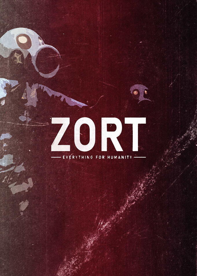 ZORT Everything for Humanity Poster
