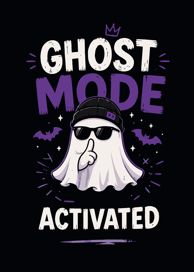 Ghost Mode Activated Funny Ghost