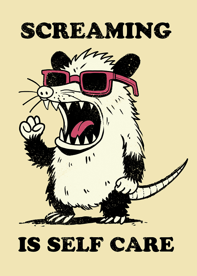 Screaming Opossum Self Care