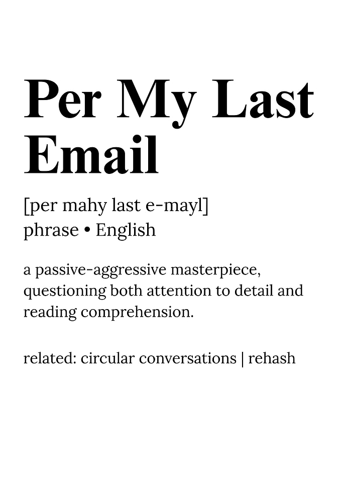 per my last email funny Definition