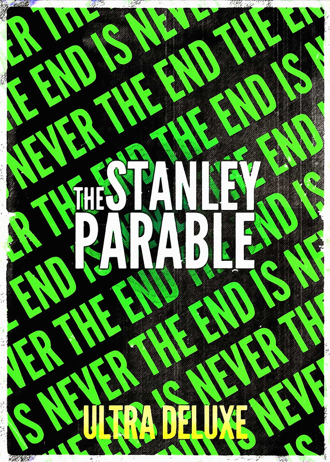 The Stanley Parable Ultra Deluxe Poster