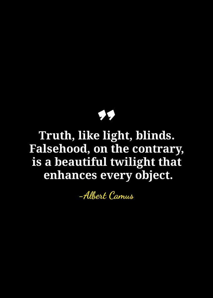 Albert Camus Quote on Truth and Falsehood