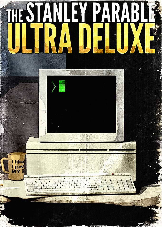 The Stanley Parable Ultra Deluxe Game Poster