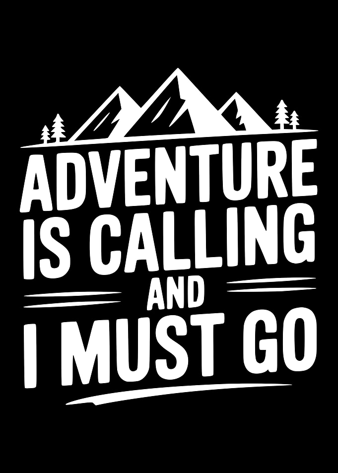 Adventure is Calling Text Art