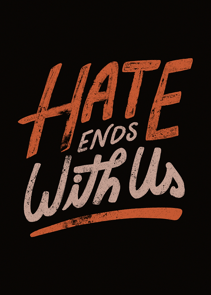 Hate Ends With Us