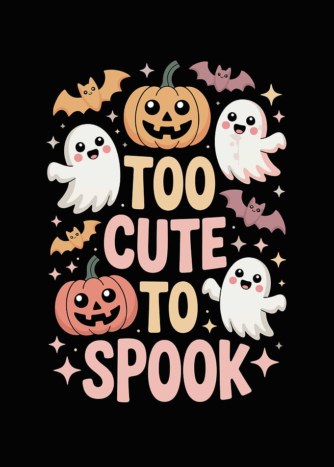 Cute Halloween 'Too Cute To Spook' Text Art