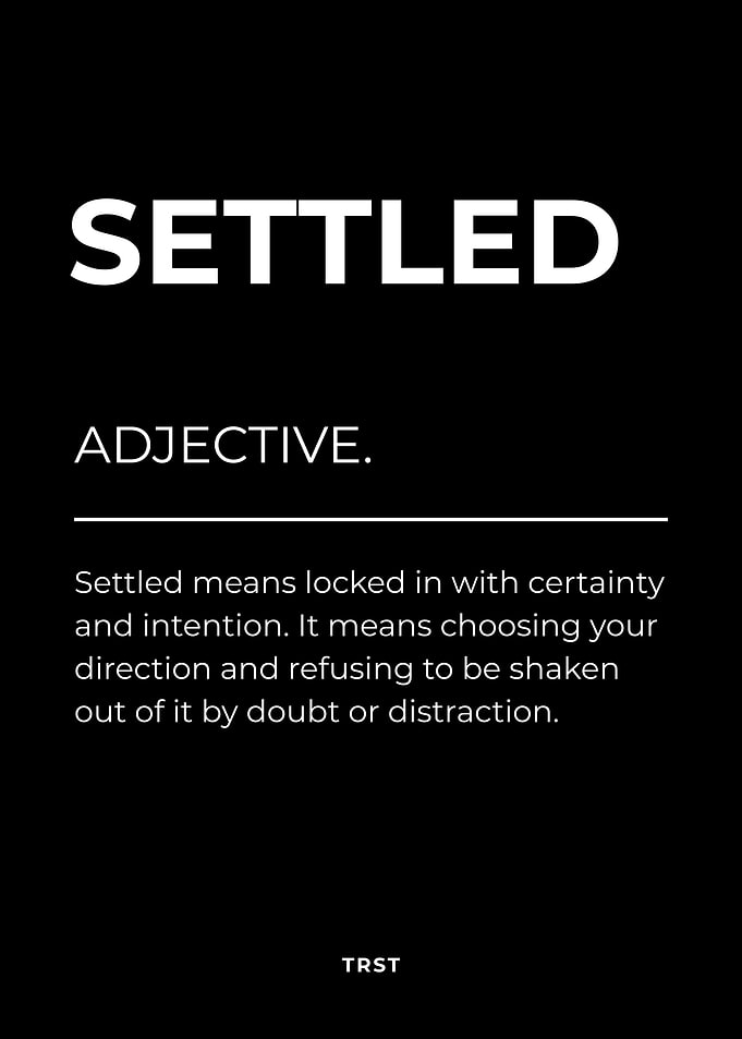 Settled Definition Poster – Focus, Clarity & Unshakable Success Mindset