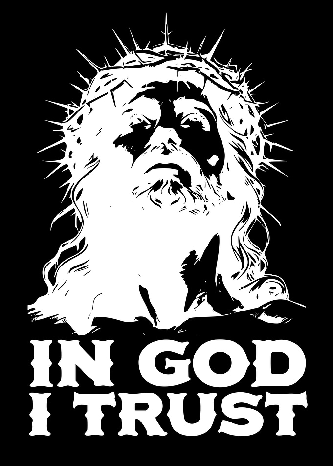 Jesus Christ 'In God I Trust' Graphic