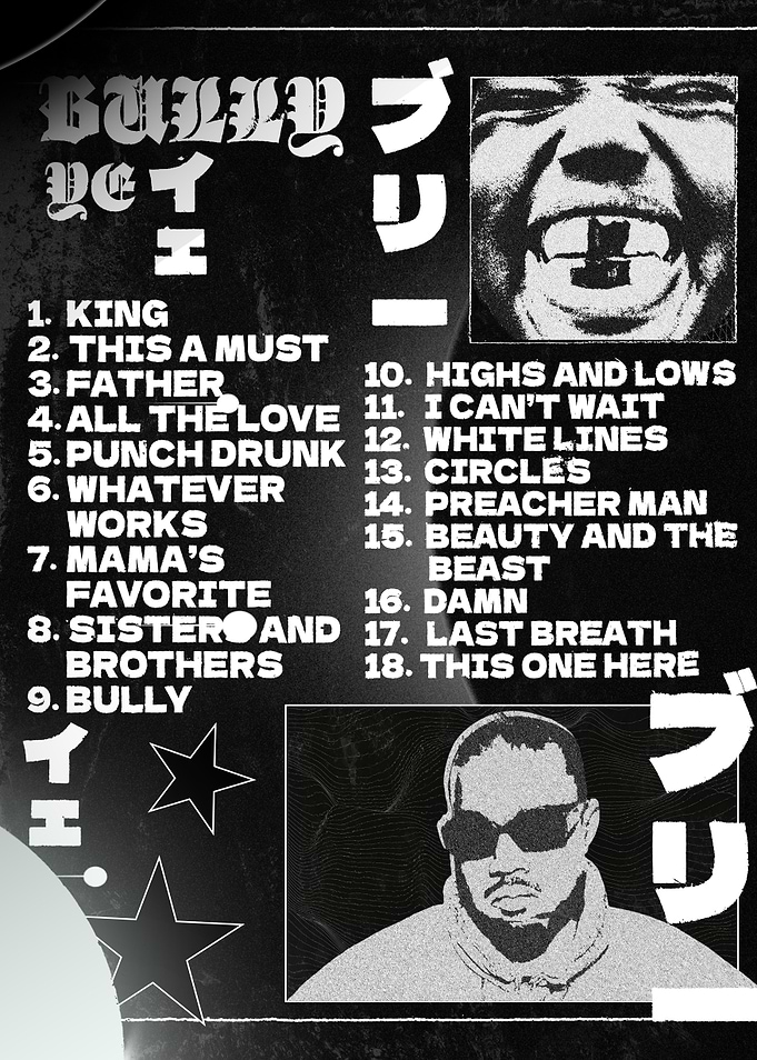 Bully Ye Album Tracklist