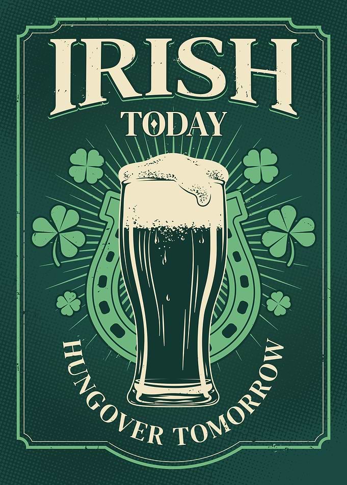 Irish Today, Hungover Tomorrow Poster