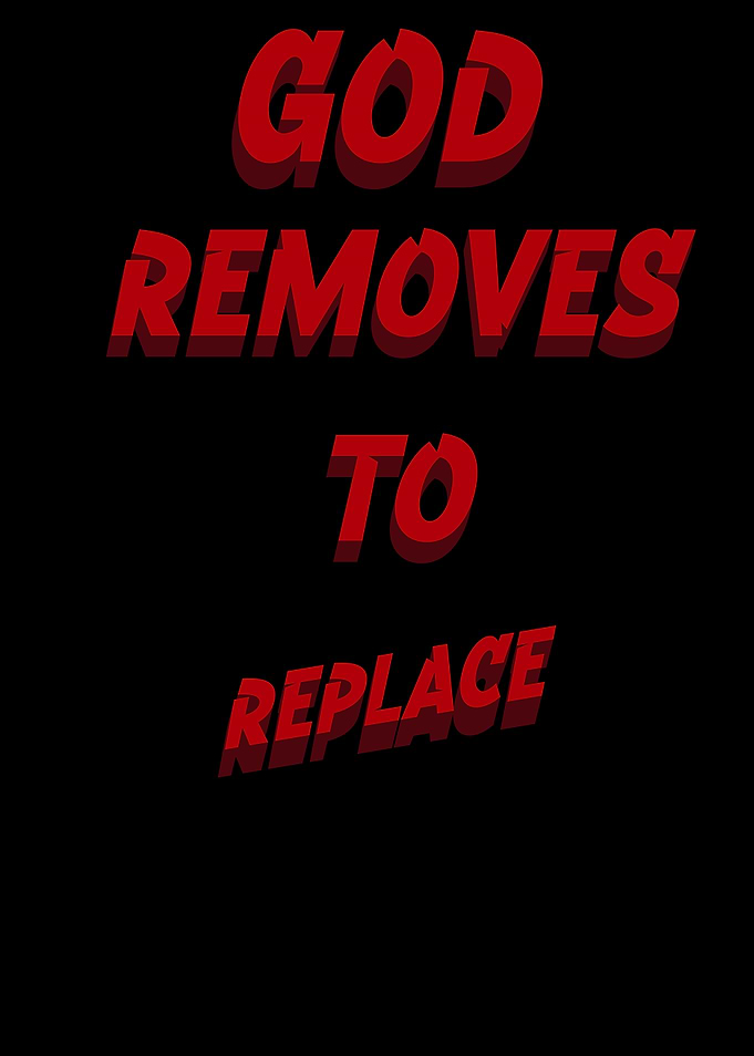 God Removes to Replace Text Art