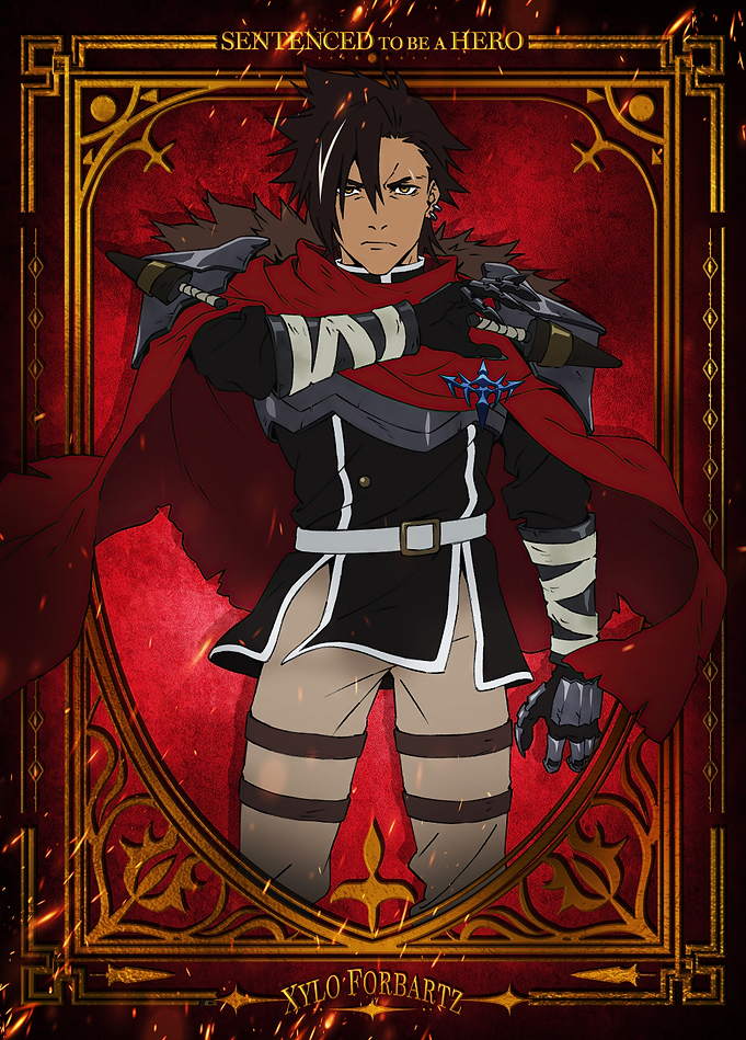 Sentenced to Be a Hero: Xylo Forbartz