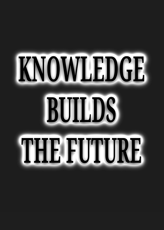 Knowledge Builds The Future Text Art