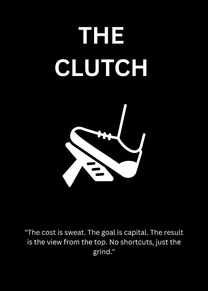 The Clutch Motivational Poster