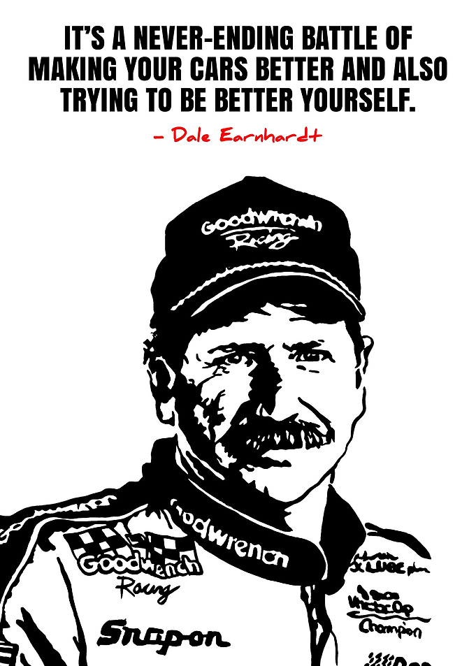 Dale Earnhardt Quote and Portrait