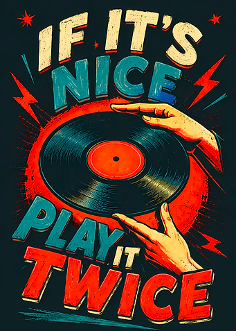 If It's Nice Play It Twice Vinyl Record