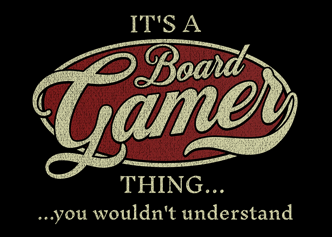 Retro Board Game Room Wall Art; It's a Board Gamer Thing
