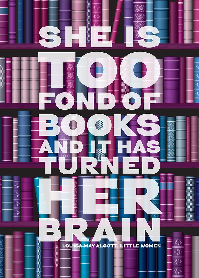 She is too fond of books