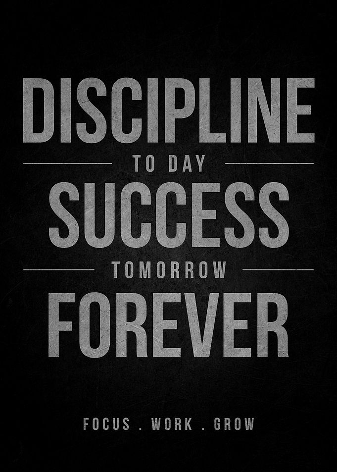 Discipline Success Forever Motivational Poster