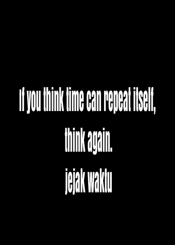 Time Cannot Repeat Itself